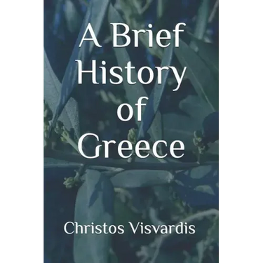 A Brief History of Greece