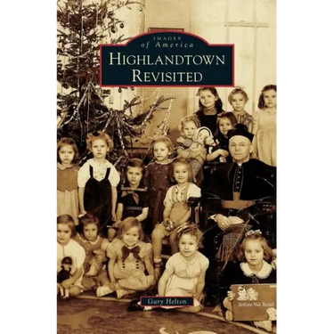 Highlandtown Revisited