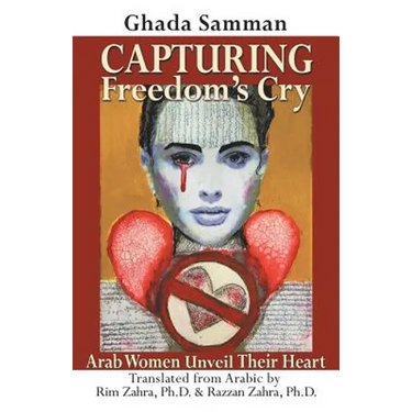 Capturing Freedom's Cry: Arab Women Unveil Their Heart