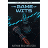 The Game of Wits