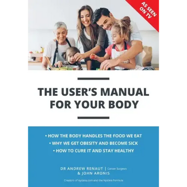 The User's Manual For Your Body