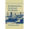 An Appalachian Doctor and His Patients