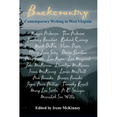 Backcountry: Contemporary Writing in West Virginia