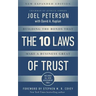 10 Laws of Trust, Expanded Edition: Building the Bonds That Make a Business Great