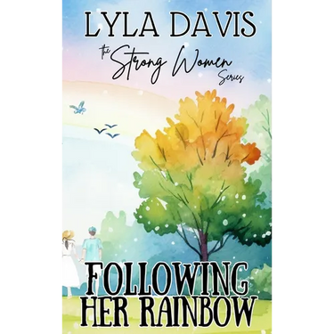 Following Her Rainbow