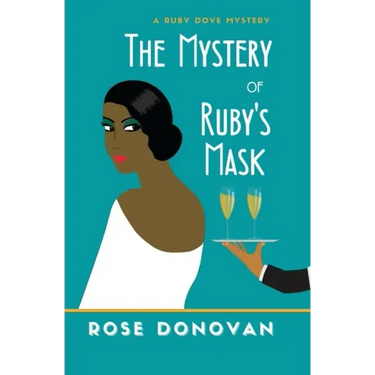 The Mystery of Ruby's Mask: A 1930s Golden Age Cosy Mystery