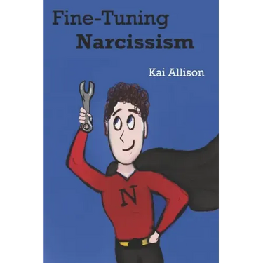 Fine-Tuning Narcissism
