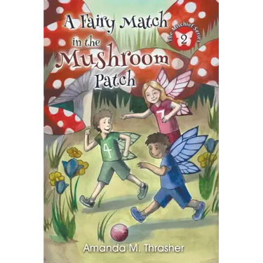 A Fairy Match in the Mushroom Patch