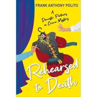 Rehearsed to Death
