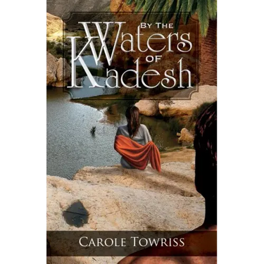 By the Waters of Kadesh