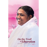 On the Trail of Liberation V1