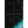 Mending the Divides: Creative Love in a Conflicted World