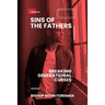 Sins of the Fathers: Breaking Generational Curses