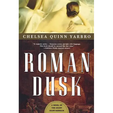 Roman Dusk: A Novel of the Count Saint-Germain