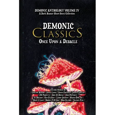 Demonic Classics: Once Upon a Debacle