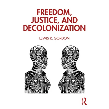 Freedom, Justice, and Decolonization