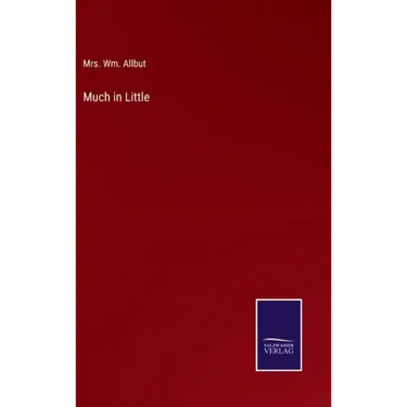 Much in Little