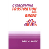 Overcoming Frustration and Anger,