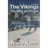 The Vikings: The Story of a People