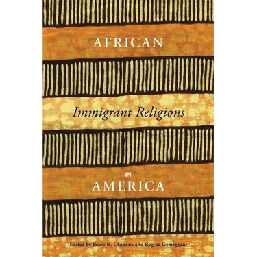 African Immigrant Religions in America