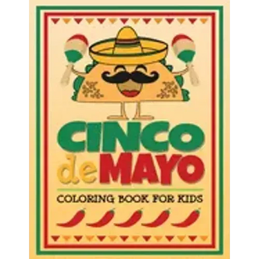 Cinco de Mayo Coloring Book for Kids
