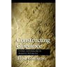 Constructing Grievance