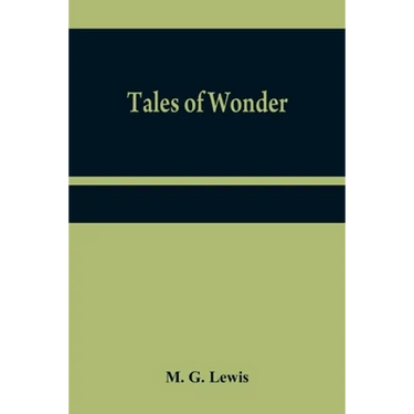 Tales of wonder