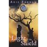 Light of the Shield: The Kyrennei Series Book Six