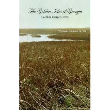 The Golden Isles of Georgia
