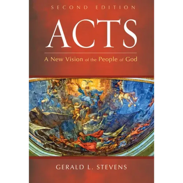 Acts, Second Edition: A New Vision of the People of God