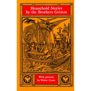 Household Stories by the Brothers Grimm
