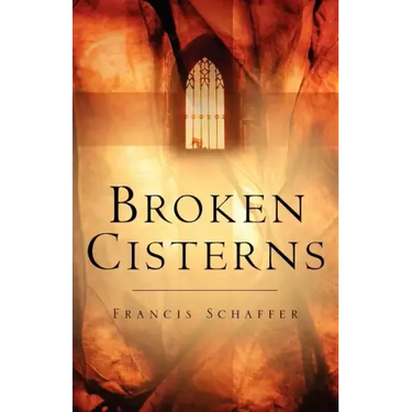 Broken Cisterns