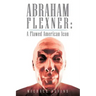 Abraham Flexner: A Flawed American Icon