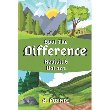 Spot the Difference Revisit 6 Vol.192: Children's Activities Book for Kids Age 3-8, Kids, Boys and Girls