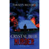 Crystal Blue Murder