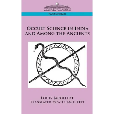 Occult Science in India and Among the Ancients