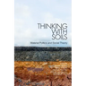 Thinking with Soils: Material Politics and Social Theory