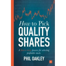 How to Pick Quality Shares: A Three-Step Process for Selecting Profitable Stocks