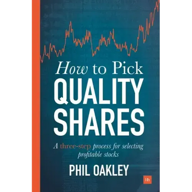 How to Pick Quality Shares: A Three-Step Process for Selecting Profitable Stocks