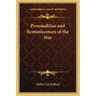 Personalities and Reminiscences of the War