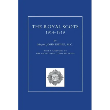 ROYAL SCOTS 1914-1919 Volume One