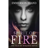 Spirit of Fire: The Tale of Marjorie Bruce
