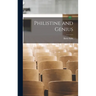 Philistine and Genius