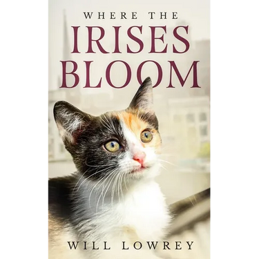 Where the Irises Bloom