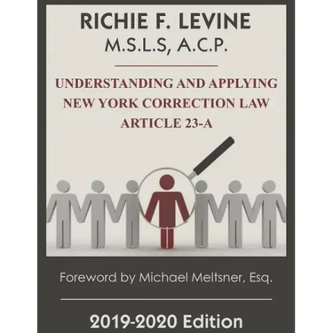 Understanding and Applying New York State Correction Law Article 23-A