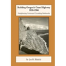 Building Oregon's Coast Highway 1936-1966: Straightening Curves and Uncorking Bottlenecks