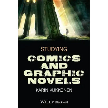 Studying Comics and Graphic Novels