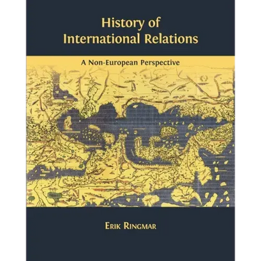 History of International Relations: A Non-European Perspective