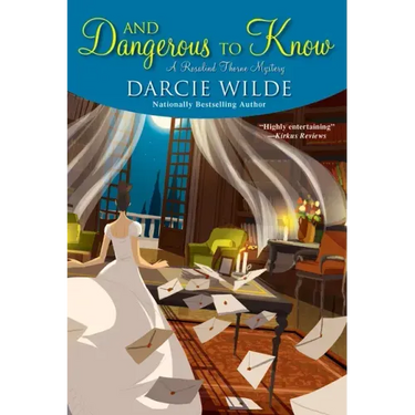 And Dangerous to Know