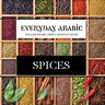 Everyday Arabic: Spices: English/Arabic Question & Answer Sentence Book